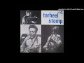 Tarheel Stomp - Bottle Up And Go -Eddie Burns