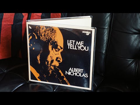 Albert Nicholas - Let Me Tell You (entire album 2)