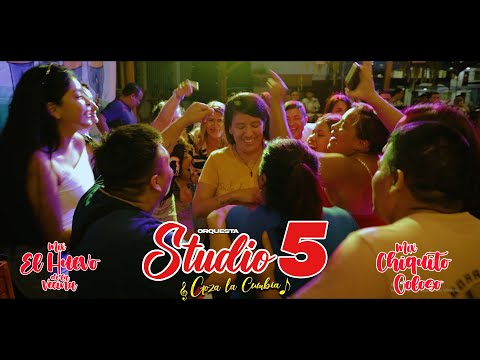 MIX EL HUEVO DE LA VECINA / CHIQUITO GOLOSO / SOMOS ORQUESTA STUDIO5 / VIDEO OFICIAL 2024