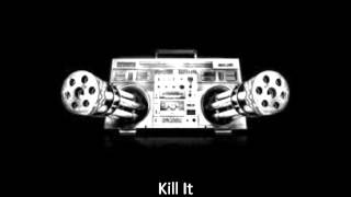 Clyde Carson - Kill It