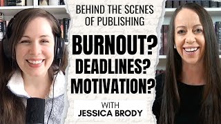 Jessica Brody's tips on Burnout, Motivation, Deadlines & 30+ Books | Behind the Scenes of Publishing