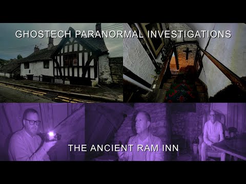 Ghostech Paranormal Investigations - Episode 124 - The Ancient Ram Inn