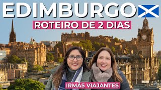 Edimburgo | Roteiro de 2 dias na capital da Escócia - Um vlog de viagem pela história