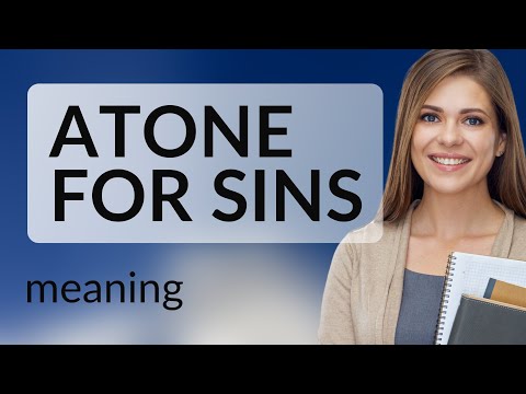 Understanding "Atone for Sins": A Guide to English Phrases