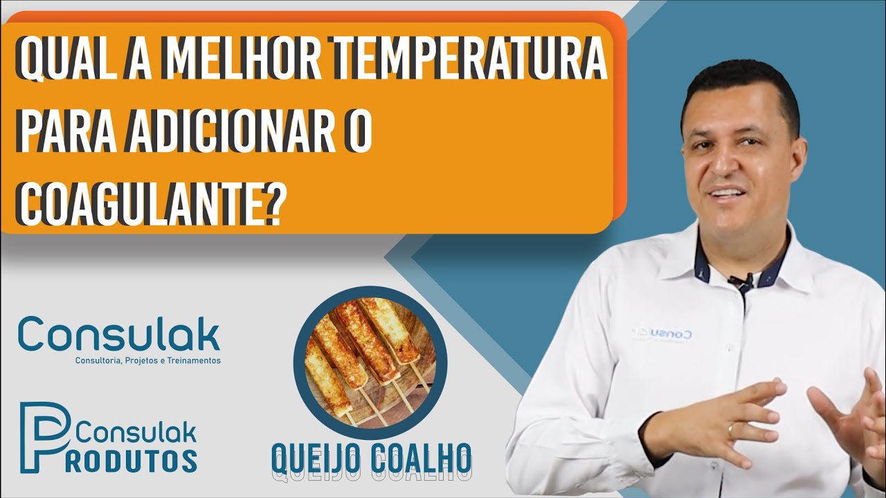 QUAL A MELHOR TEMPERATURA PARA ADICIONAR O COAGULANTE? #294