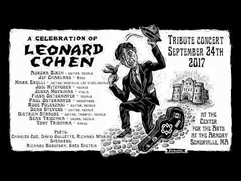 Boston Leonard Cohen Tribute Concert 2017