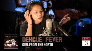 The Making of GIRL FROM THE NORTH