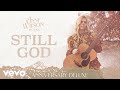 Anne Wilson - Still God (Official Audio)