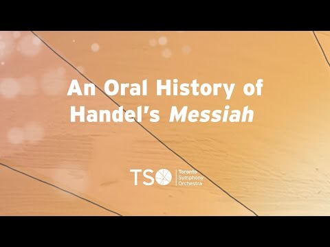 An Oral History of Handel's Messiah