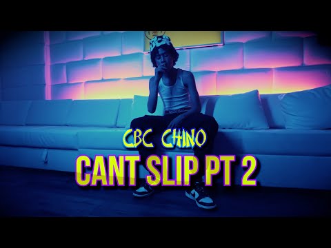 CBC Chino - Cant Slip Pt 2 (Official Music Video)(Dir By @filmedbymaze)(Prod By @NdupBeats)
