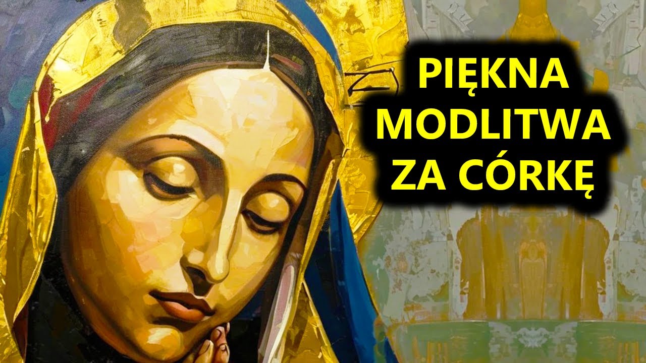Dziś Odmów Najlepszą Modlitwę za Córkę i Zobacz Co Się Stanie