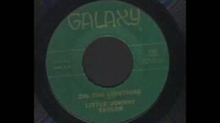 Little Johnny Taylor - Zig zag lightning - Mod R&B.wmv