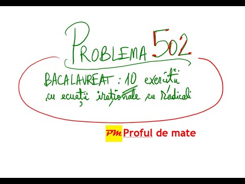 Problema 502: Bacalaureat: 10 exerciții cu ecuații iraționale cu radicali #profuldemate2020 #BAC