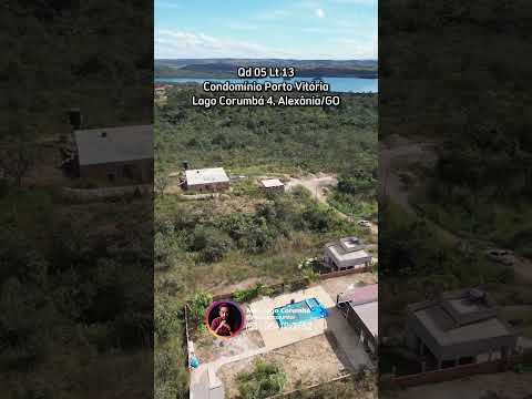 Qd 05 Lt 13 do Condomínio Porto Vitória no Lago Corumbá 4 em Alexânia/GO