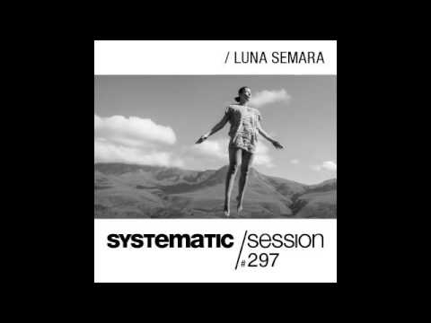 Marc Romboy - Systematic Session 297 with Luna Semara