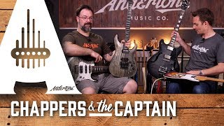 Schecter Guitars - New For 2017 & We Love Em!! - Chappers & The Captain