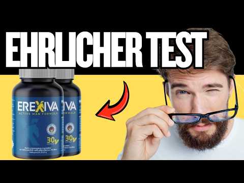 🔥 EREXIVA ACTIVE MAN FORMULA KAPSELN ERFAHRUNGEN - TESTBERICHT & OFFIZIELLE WEBSITE