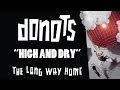 Donots - High and Dry
