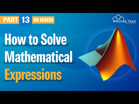 Introduction to MATLAB for Beginners in Hindi Part 1 WsCube Tech
