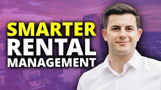 The Smarter Way to Self-Manage Rentals
