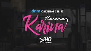 KARENA KARINA - Official Trailer