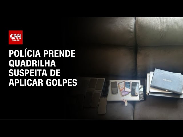 Golpe da falsa central bancária: nove suspeitos são presos em SP | CNN NOVO DIA