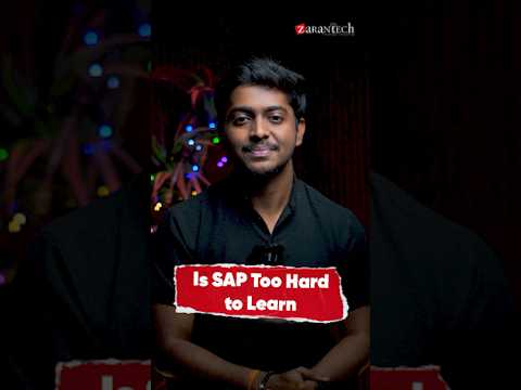 Is SAP Too Hard to Learn | ZaranTech #Shorts