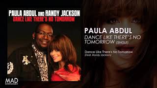 Paula Abdul - Dance Like There&#39;s No Tomorrow