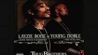 Layzie & Noble - Man Up