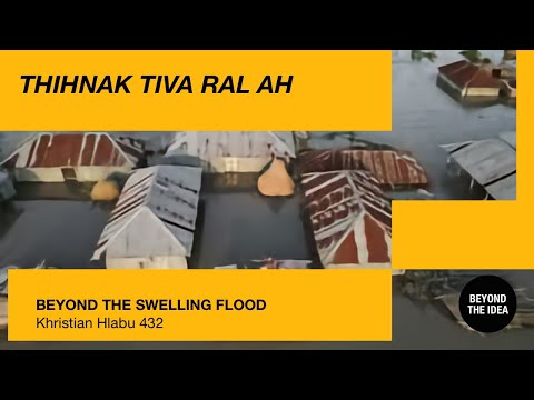 Thihnak Tiva Ral Ah | Khristian Hlabu 432 | the Swelling Flood | instrumental