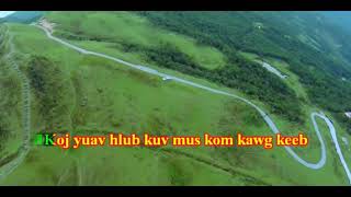 Kwm lis - karaoke||Hlub mus kaws keeb instrumental||Suab nkauj kho siab