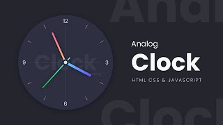 Analog Clock Design ⏲️ - Html, CSS & Javascript