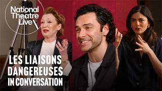 Lesley, Aidan and Monica talk Les Liaisons Dangereuses | National Theatre Live
