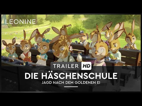 Die Häschenschule: Jagd nach dem goldenen Ei - Trailer (deutsch/ german; FSK 0)