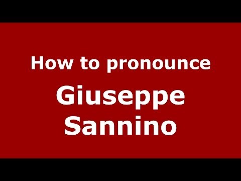 How to pronounce Giuseppe Sannino (Italian/Italy)  - PronounceNames.com