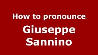 How to pronounce Giuseppe Sannino