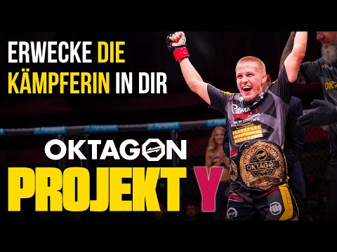 Deine Transformation zur MMA-Kämpferin startet jetzt! | OKTAGON Projekt Y
