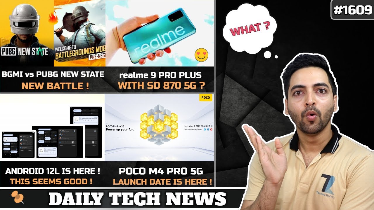 realme 9 Pro Plus SD 870😍,BGMI vs PUBG New State,Lava Agni Dimensity 810😯,Android 12L,Ekonk India