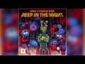 Pegboard Nerds & Snails - Deep In The Night (Muzzy Remix) [Out Now!]