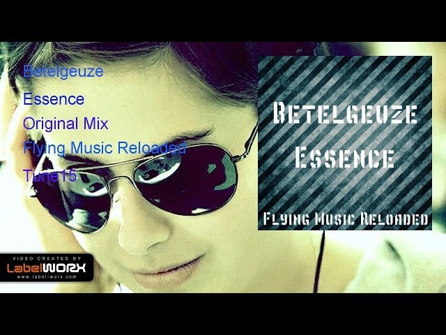 Betelgeuze - Essence (Original Mix)