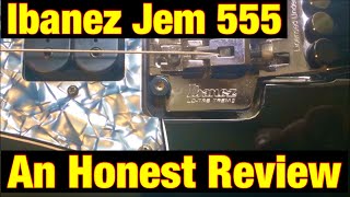 Video thumbnail for Ibanez Jem 555 Review: Honest opinion of this 'jem' of a guitar. by vaiisking