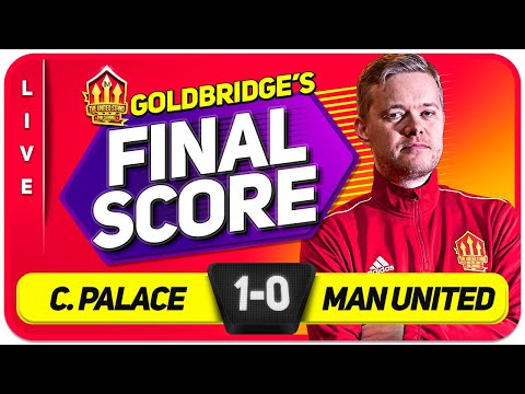 GOLDBRIDGE! CRYSTAL PALACE 1-0 MANCHESTER UNITED Match Reaction