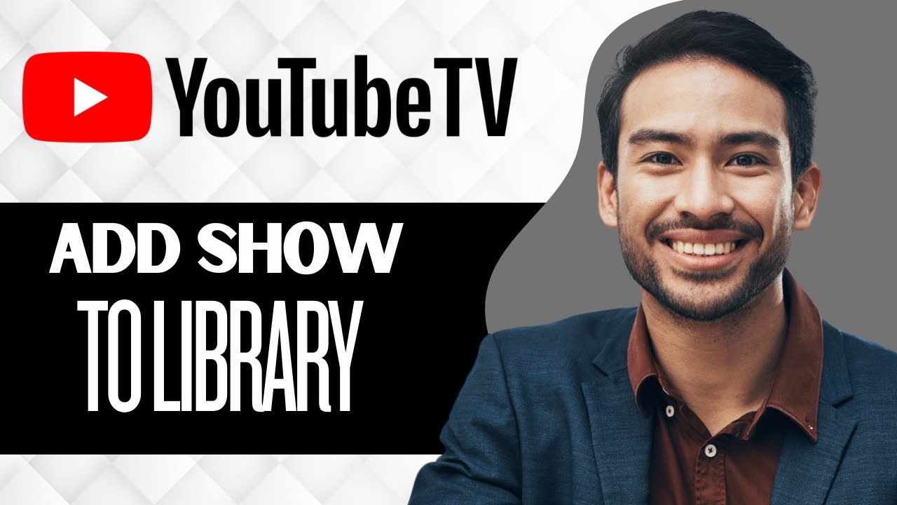 How To Add A Show To Library On YouTube TV (Full Guide)