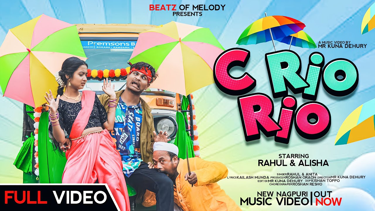 C RIO RIO || New Nagpuri Full 4K Video || Singer - Rahul Kumar & Anita Bara || Ft - Rahul & Alisha