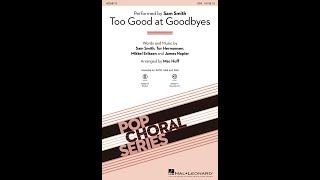 Too Good at Goodbyes (SSA) - Arranged by Mac Huff