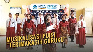 Download lagu MUSIKALISASI PUISI - TERIMAKASIH GURUKU mp3