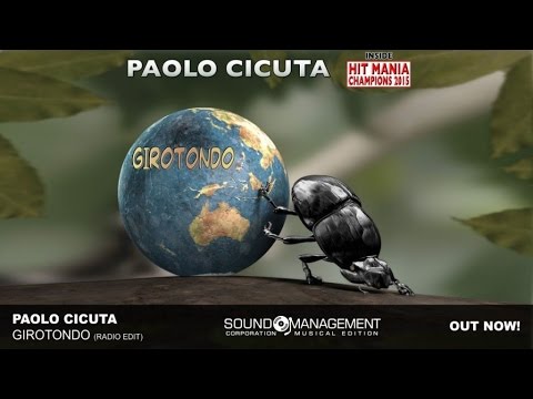 Paolo Cicuta - Girotondo (HIT MANIA CHAMPIONS 2015)