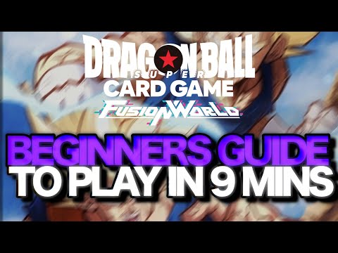How To Play DBS Card game Fusion World Quick Guide!
