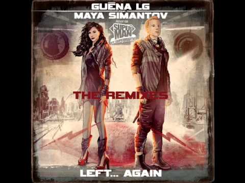 Guéna LG - Left...Again feat. Maya Simantov - GSP Remix (Superman By Supermartxe 2015 Anthem)