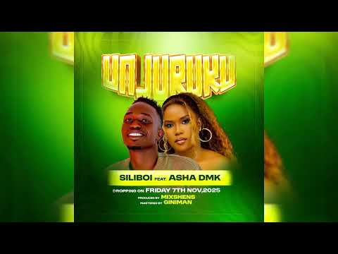 Unjuruku by Siliboi ft Asha DMK (Official audio mp3) 2025
